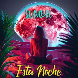 Album Esta Noche (Explicit) oleh Sinoh