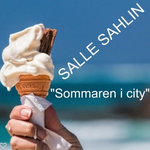 Salle Sahlin的專輯Sommaren i City