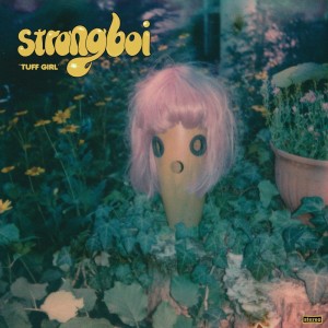 Album tuff girl oleh strongboi