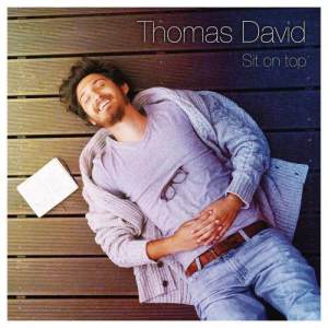 ดาวน์โหลดและฟังเพลง Sit on Top (Radio Edit) พร้อมเนื้อเพลงจาก Thomas David