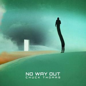 Chuck Thomas的專輯No Way Out