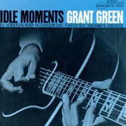 收聽Green, Grant的Idle Moments歌詞歌曲