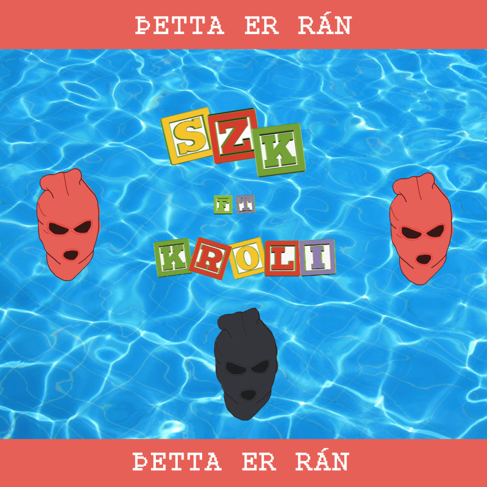 Þetta Er Rán (feat. Króli) (Explicit)