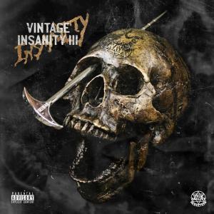 Insanity的專輯Vintage Insanity III:Street Lobotomy (Explicit)