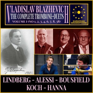 Christian Lindberg的專輯Vladislav Blazhevich: The Complete Trombone-Duets Volume I