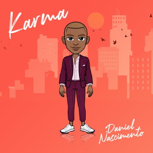 Listen to Karma song with lyrics from Daniel Nascimento