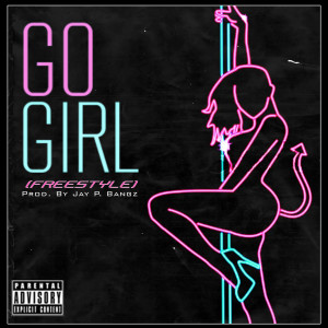 Dengarkan lagu Go Girl (Freestyle) (Explicit) nyanyian SHINE (ရှိုင်း) dengan lirik