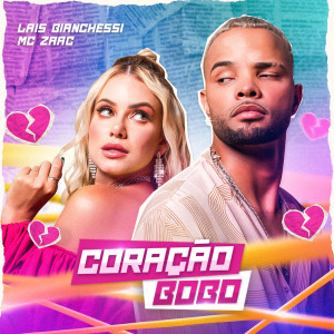 Album Coração Bobo oleh Mc Zaac