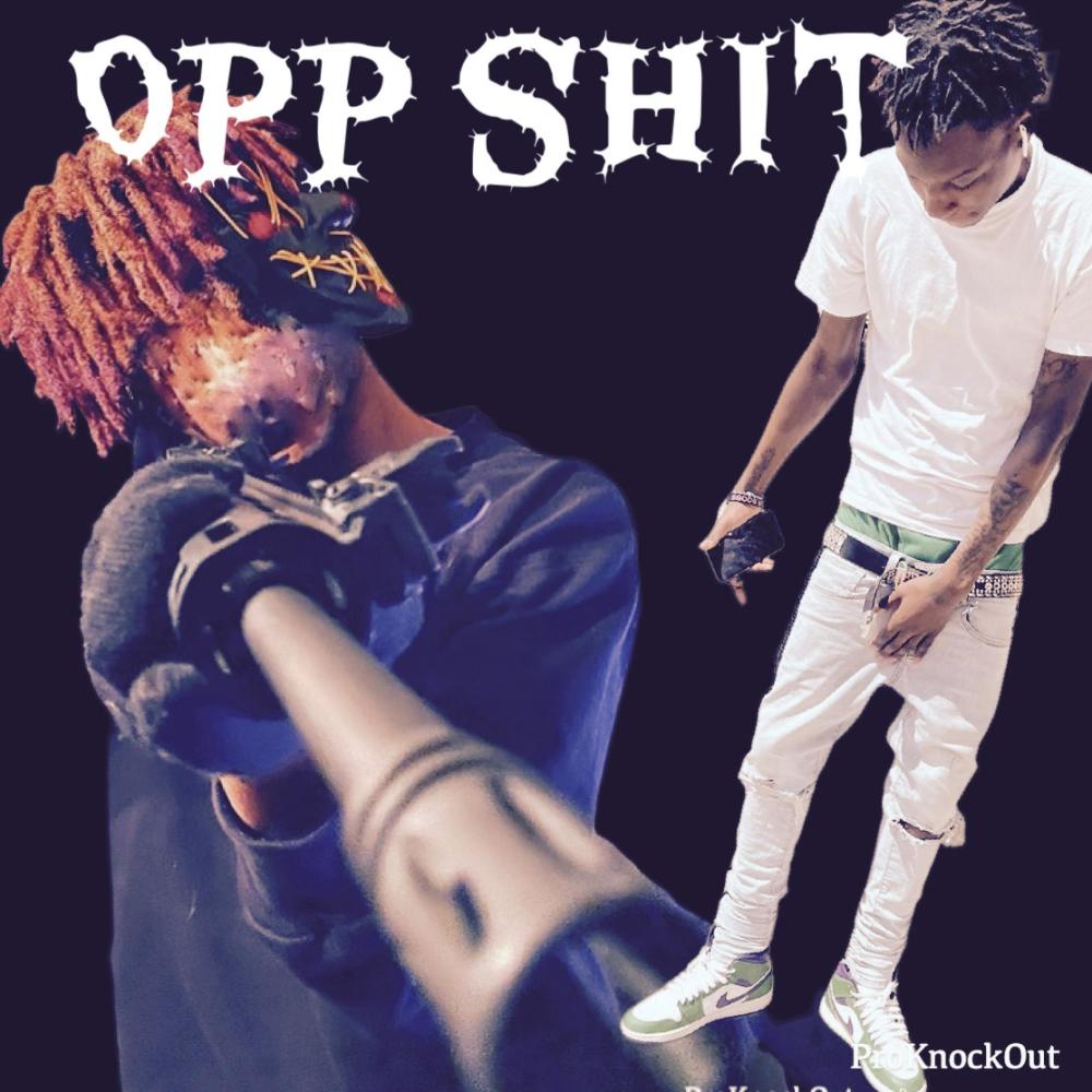 Opp shit (feat. Exit6ixx) (Explicit)
