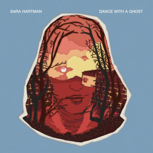 Sara Hartman的專輯Dance With A Ghost