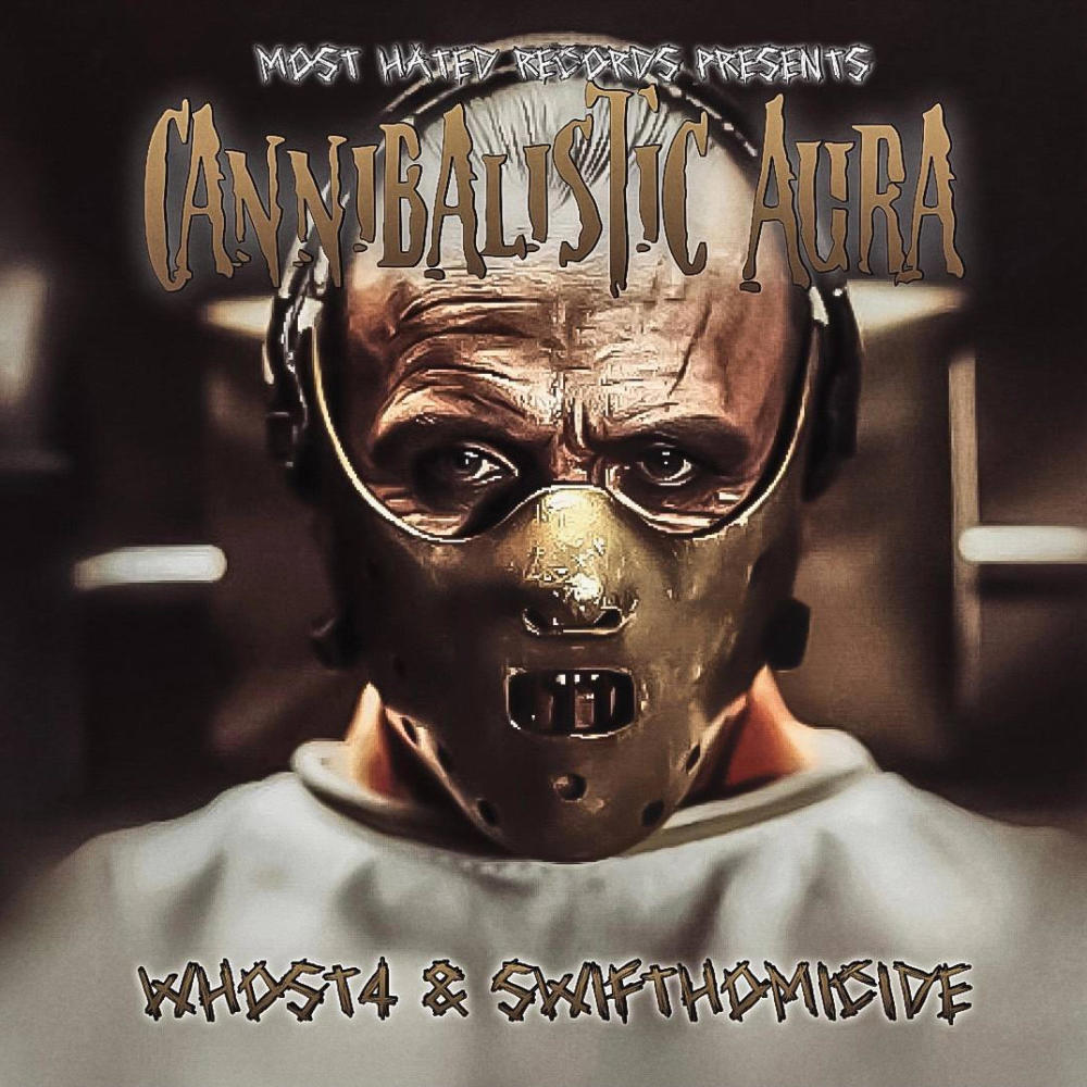 Cannibalistic Aura (feat. Swift Homicide) (Explicit)