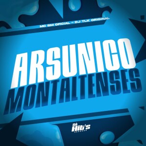 Album Arsunico Montaltenses (Explicit) from DJ TLK ORIGINAL