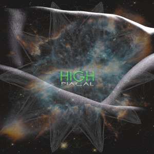 Dengarkan lagu High (Feat. Groovy D) nyanyian PIACAL dengan lirik