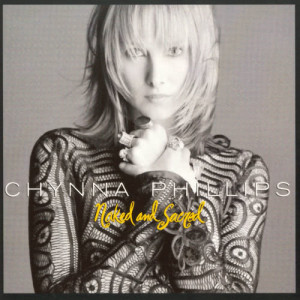 ดาวน์โหลดและฟังเพลง Naked and Sacred พร้อมเนื้อเพลงจาก Chynna Phillips