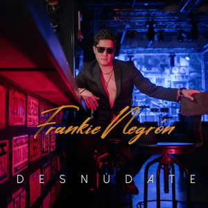 Frankie Negron的專輯Desnudate