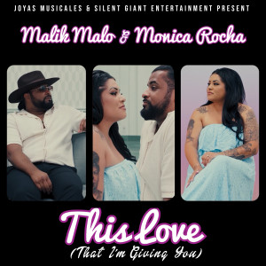 Malik Malo的專輯This Love (That I'm Giving You)