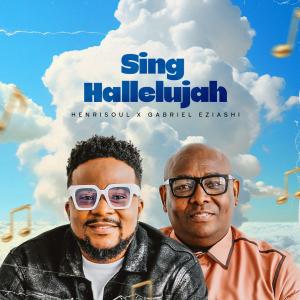 收聽Henrisoul的Sing Hallelujah歌詞歌曲