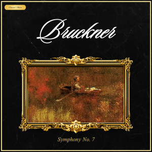 อัลบัม Bruckner: Symphony nº 7 ศิลปิน Anton Bruckner