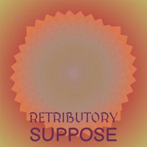 Album Retributory Suppose from Various