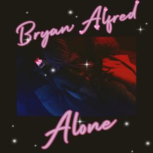 Bryan Alfred的專輯Alone