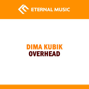 Dima Kubik的專輯Overhead