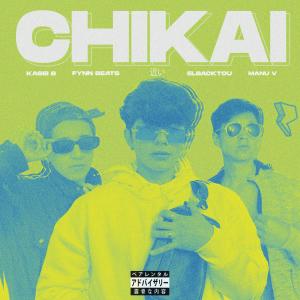 收聽Kasei B的Chikai (feat. elbacktou & Manu V) (Explicit)歌詞歌曲