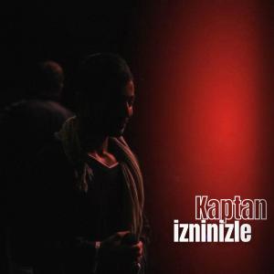 收聽Kaptan的İzninizle歌詞歌曲