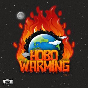 อัลบัม HOBO WARMING (Explicit) ศิลปิน NoChaseHobo
