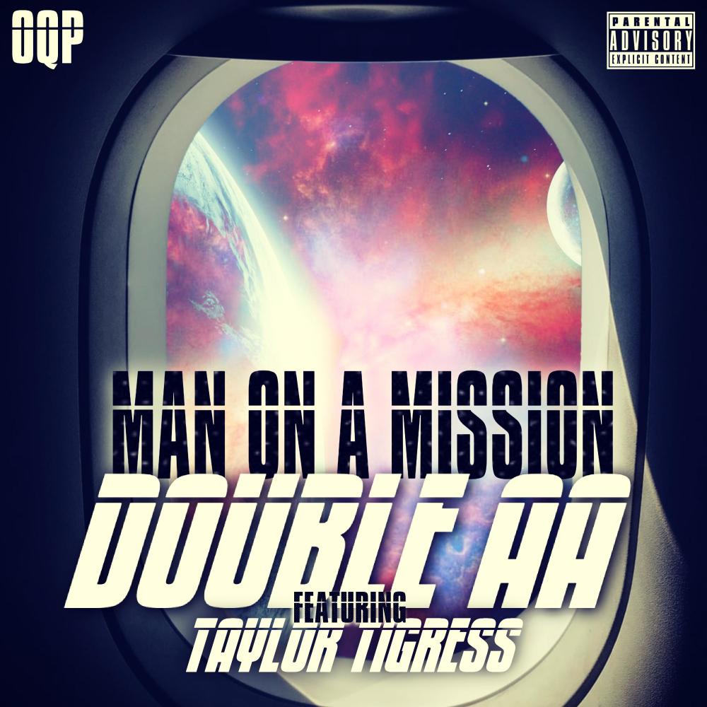 Man On A Mission(feat. Taylor Tigress) (Explicit)
