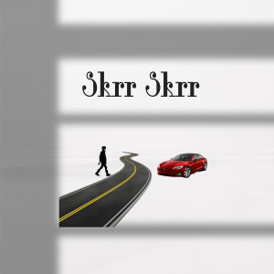 Listen to Skrr Skrr (Explicit) song with lyrics from Jenesis