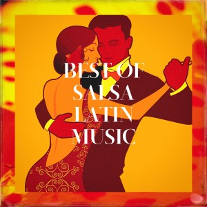 Best Of Salsa Latin Music