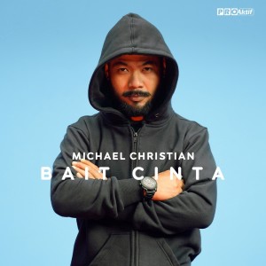 อัลบัม Bait Cinta ศิลปิน Michael Christian