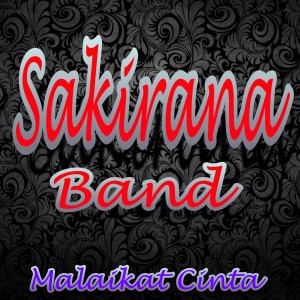 Listen to Malaikat Cinta song with lyrics from SAKIRANA BAND