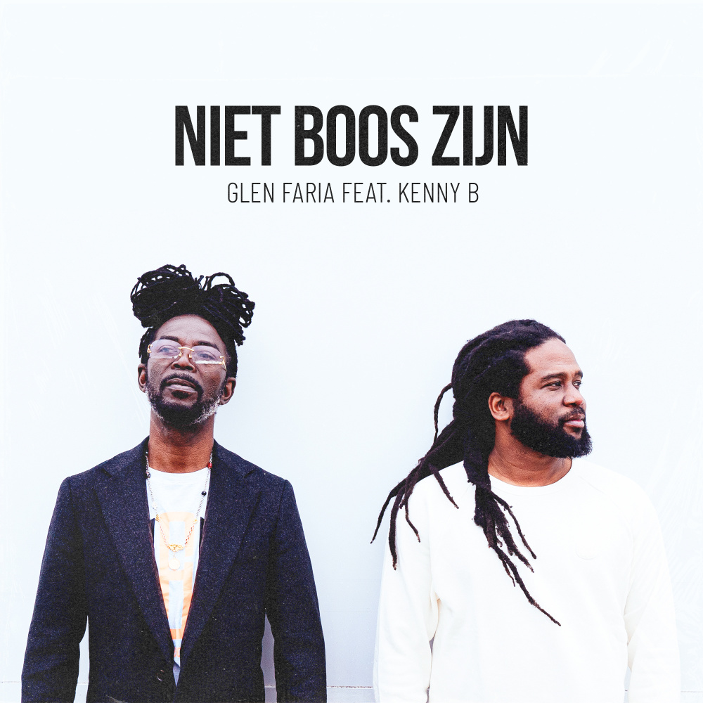 Niet Boos Zijn (feat. Kenny B)