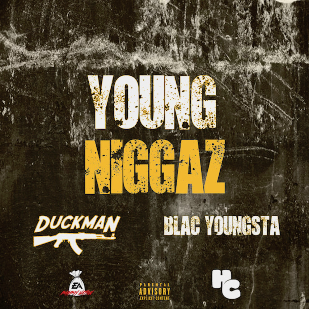 Young Niggaz (Explicit)