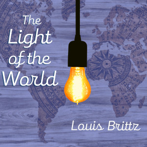 收聽Louis Brittz的The Light of the World歌詞歌曲