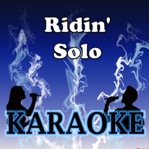 Ridin' solo Karaoke (伴奏)