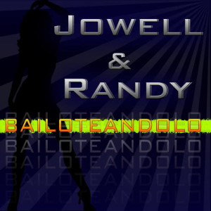 อัลบัม Bailoteandolo ศิลปิน Jowell & Randy