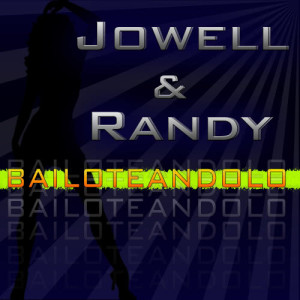 ดาวน์โหลดและฟังเพลง Bailoteandolo พร้อมเนื้อเพลงจาก Jowell & Randy