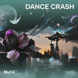 อัลบัม Dance Crash ศิลปิน Nurul