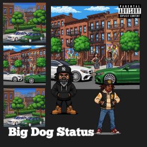 ImDjPTrill的專輯Big Dog Status (feat. Conway The Machine) [Explicit]