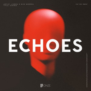 ดาวน์โหลดและฟังเพลง Echoes (Extended Mix) พร้อมเนื้อเพลงจาก Lyberia