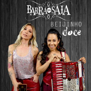 Barra Da Saia的專輯Beijinho Doce