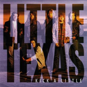 Little Texas的專輯Kick A Little