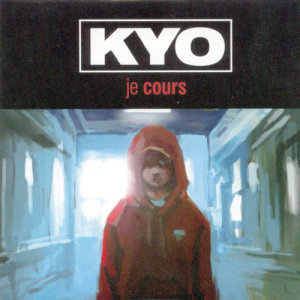 อัลบัม Je cours (Remixes) ศิลปิน KYO（法国）