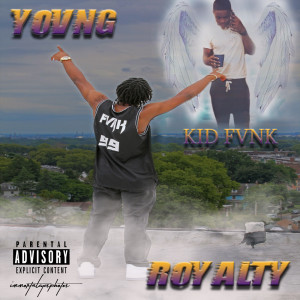ดาวน์โหลดและฟังเพลง Elevation (Explicit) พร้อมเนื้อเพลงจาก Kid Fvnk