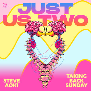 อัลบัม Just Us Two ศิลปิน Steve Aoki