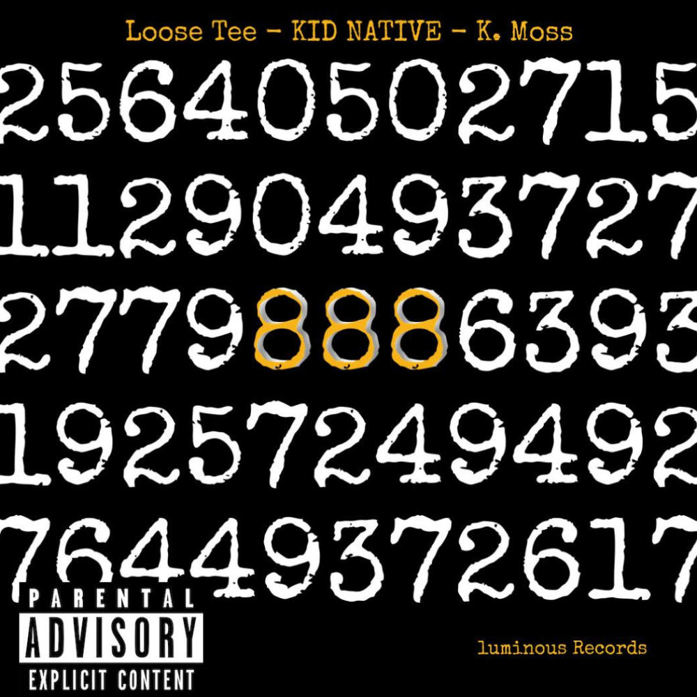888 (feat. Loose Tee & Kenny Moss) (Explicit)