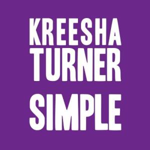 ดาวน์โหลดและฟังเพลง Simple (Acappella Version) พร้อมเนื้อเพลงจาก Kreesha Turner
