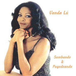 Vanda Lu的專輯Sambando, Pagodeando